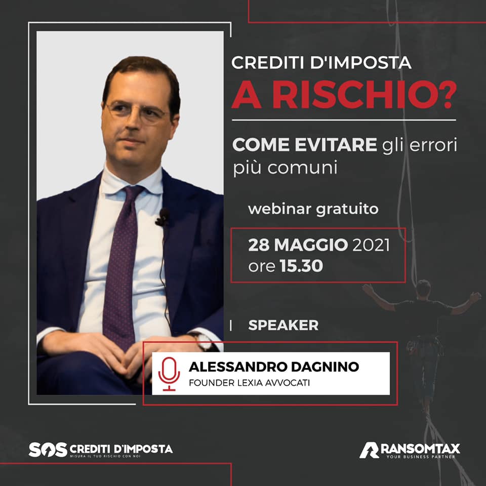 “Crediti d’imposta a rischio? Come evitare gli errori più comuni”, il prof. avv. Alessandro Dagnino